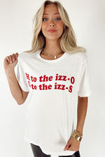 PODUNK: H To The Izz-O Tee